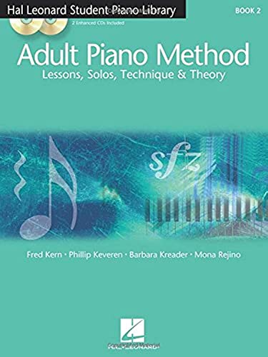 ADULT PIANO METHOD BK02 W/2CD (Hal Leonard Student Piano Library, Band 2): Lessons, Solos, Technique & Theory (Hal Leonard Student Piano Library, Book 2, 2, Band 2) von HAL LEONARD